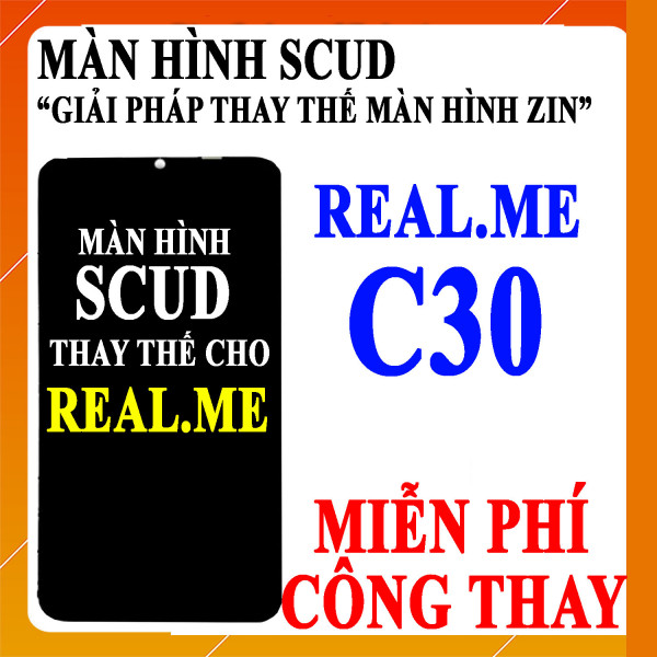 Màn hình Scud cho Realme C30